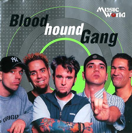 Группа bloodhound. Группа Bloodhound gang. Группа the gang. Bloodhound gang обложка. Группа Bloodhound gang альбомы.