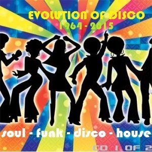Evolution of Disco - CD1 (2015)
