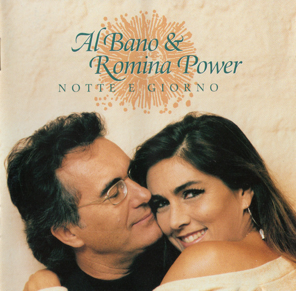 Al Bano & Romina Power. Notte e Giorno. (1993)...