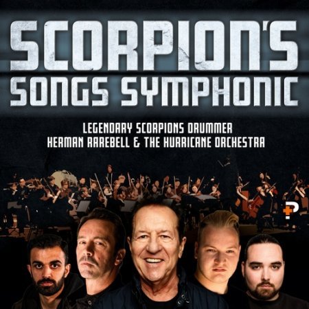 HERMAN RAREBELL & THE HURRICANE ORCHESTRA - SCORPION'S SONGS SYMPHONIC 2022